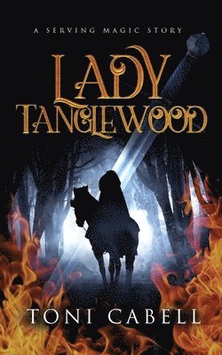 Toni Cabell - Lady Tanglewood, Häftad