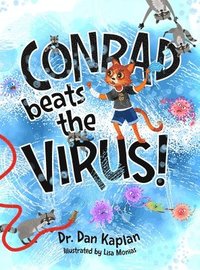Conrad beats the Virus!
