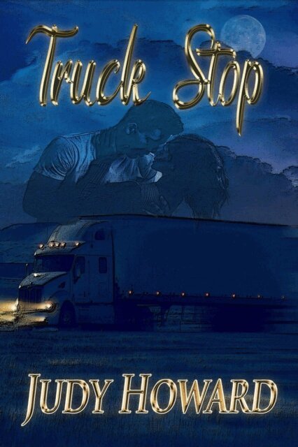 Judy Howard - Truck Stop, E-bok