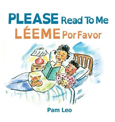 Pam Leo - Please Read To Me, Inbunden