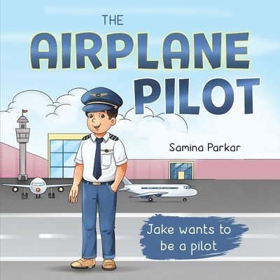Samina Parkar - Airplane Pilot, Häftad. Tillgänglighet: Lägg i varukorg