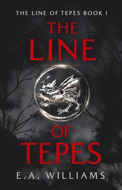 E.A. Williams - Line of Tepes, E-bok