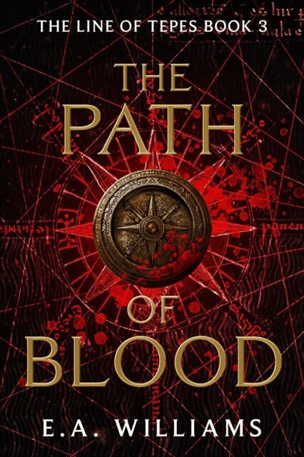 E.A. Williams - Path of Blood, E-bok