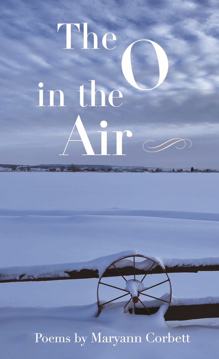 Maryann Corbett - O in the Air, Häftad