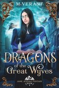 Dragons of the Great Wyves