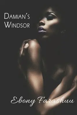 Ebony Farashuu - Damian's Windsor, Häftad. Tillgänglighet: Lägg i varukorg