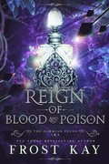 Reign of Blood and Poison