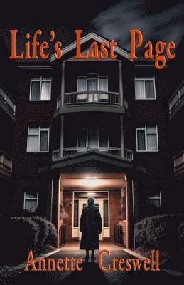 Annette Creswell - Life's Last Page, Häftad
