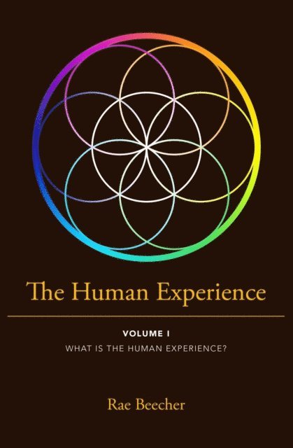 Rae Beecher, Lia Ottaviano - Human Experience, E-bok