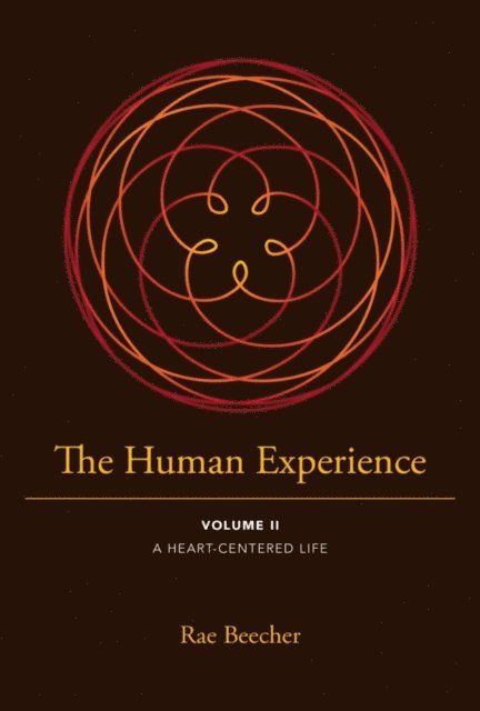Rae Beecher, Lia Ottaviano - Human Experience, E-bok