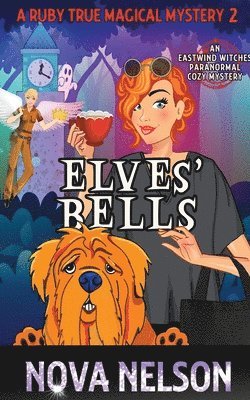 Nova Nelson - Elves' Bells, Häftad