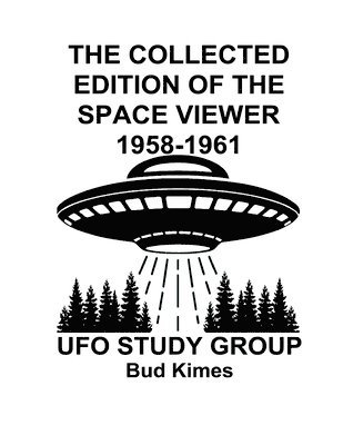 Collected Edition of The SPACE VIEWER 1958-1961