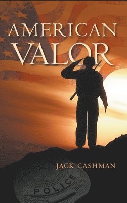 Jack Cashman - American Valor, Inbunden. Tillgänglighet: Lägg i varukorg