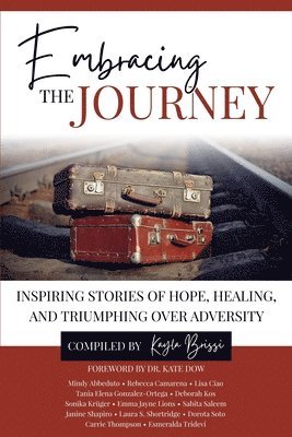 Mindy Abbeduto, Rebecca Camarena - Embracing the Journey, Häftad