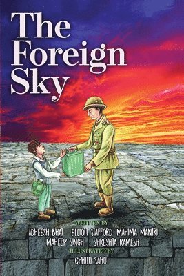 Elliott Stafford, Mahima Mantri - The Foreign Sky, Häftad