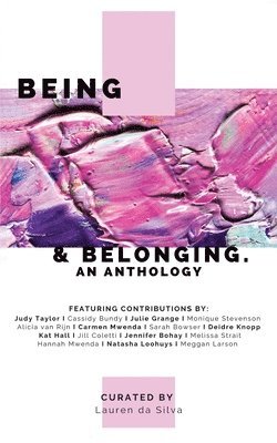 Lauren Da Silva, Lauren da Silva - Being & Belonging, Häftad