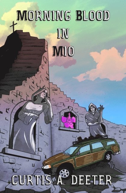 Curtis A Deeter - Morning Blood in Mio, E-bok