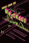 Howls From the Wreckage: An Anthology of Disaster Horror