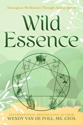 Wendy Van De Poll - Wild Essence, Häftad. Tillgänglighet: Lägg i varukorg