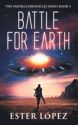 Ester López - Battle for Earth, Häftad. Tillgänglighet: Lägg i varukorg