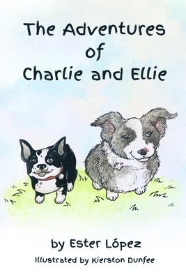 Ester López - Adventures of Charlie and Ellie, Häftad. Tillgänglighet: Lägg i varukorg