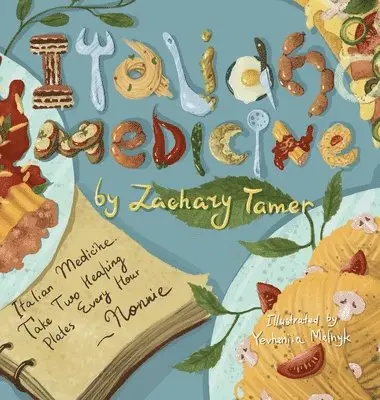 Zachary Tamer - Italian Medicine, Inbunden. Tillgänglighet: Lägg i varukorg