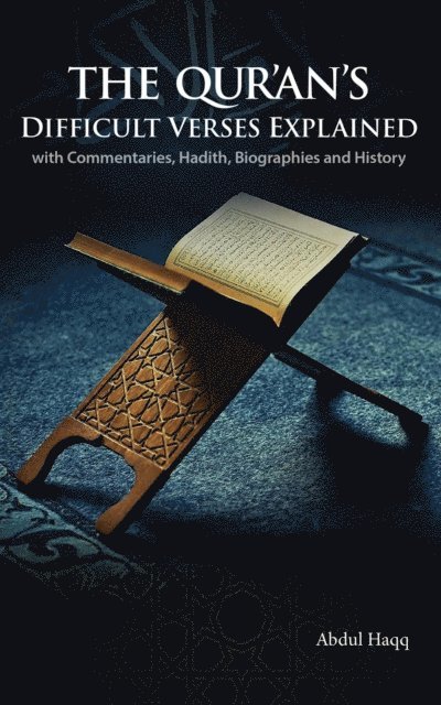 Abdul Haqq - Qur'an's Difficult Verses Explained, E-bok. Tillgänglighet: Lägg i varukorg