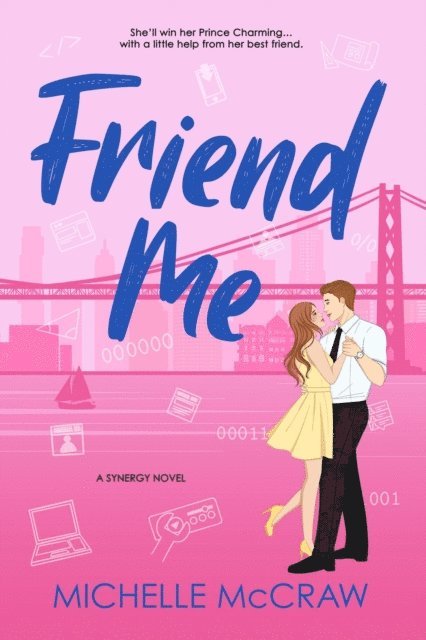 Michelle McCraw - Friend Me, E-bok