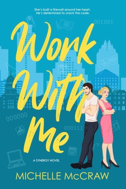 Michelle McCraw - Work with Me, E-bok