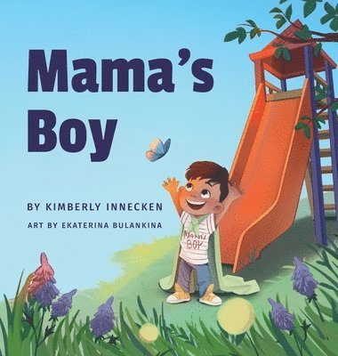 Kimberly Innecken - Mama's Boy, Inbunden
