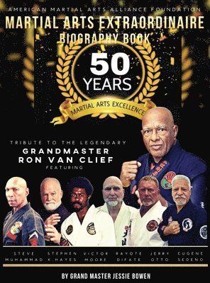 Jessie Bowen - Martial Arts Extraordinaire Biography Book, Inbunden