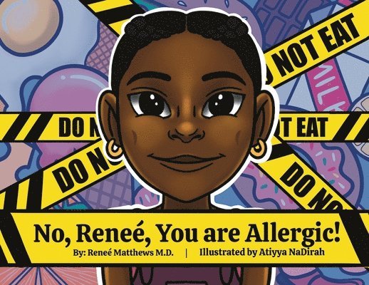 Reneé Matthews - No, Renee, You are Allergic!, Häftad. Tillgänglighet: Lägg i varukorg