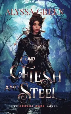 Alyssa Green - Of Flesh and Steel, Häftad. Tillgänglighet: Lägg i varukorg