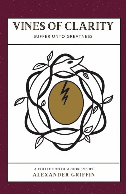 Alexander Griffin - VINES OF CLARITY, E-bok