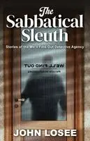 John Losee - Sabbatical Sleuth, Häftad. Tillgänglighet: Lägg i varukorg