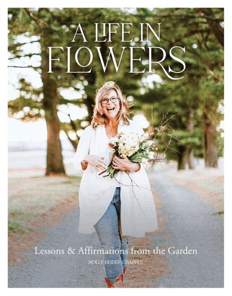Life in Flowers