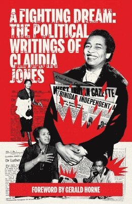 Claudia Jones - Fighting Dream, Häftad
