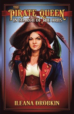 Ileana Drobkin - Pirate Queen, Häftad