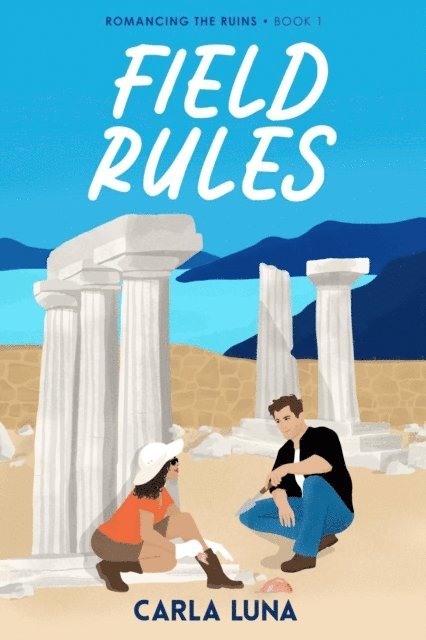 Carla Luna - Field Rules, E-bok
