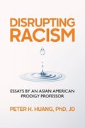 Disrupting Racism