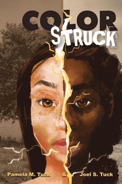 Joel S. Tuck, Pamela Tuck - Color Struck, E-bok