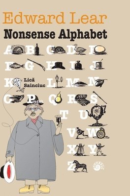 Edward Lear - Nonsense Alphabet, Inbunden