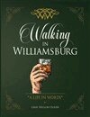 Gray Oliver - Walking in Williamsburg, Inbunden