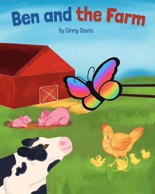 Ginny Davis - Ben and the Farm, Häftad