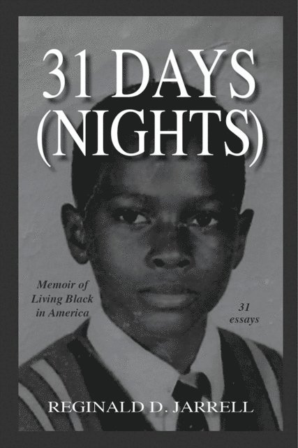 Reginald D. Jarrell - 31 Days (Nights), E-bok