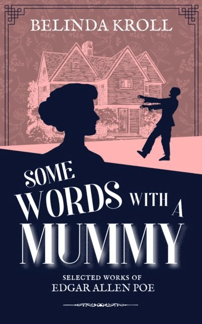 Belinda Kroll - Some Words with a Mummy, E-bok. Tillgänglighet: Lägg i varukorg