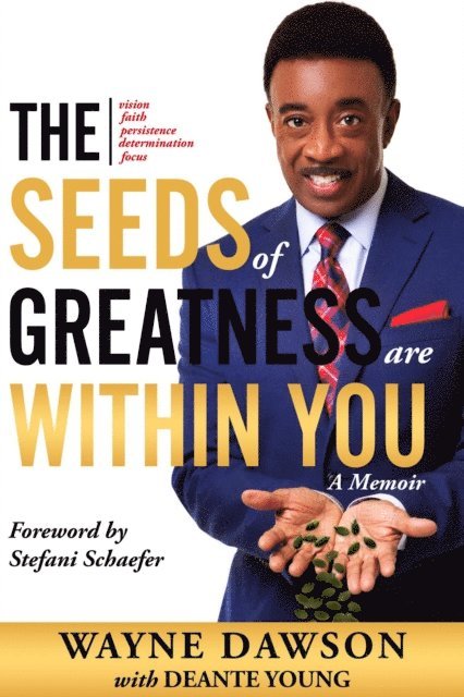 Deante Young, Wayne Dawson - Seeds of Greatness Are Within You, E-bok