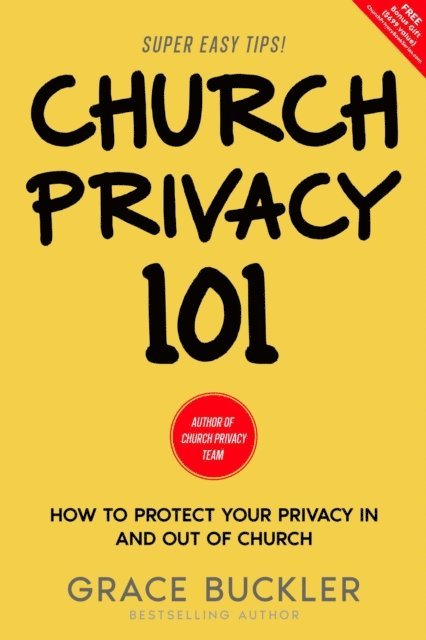 Grace Buckler - Church Privacy 101, E-bok