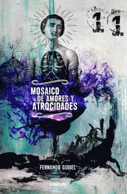 Fernando Gudiel - Mosaico de amores y atrocidades, Häftad