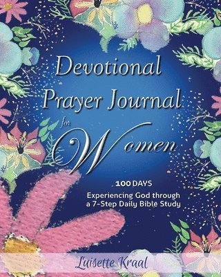 Luisette Kraal - Devotional Prayer Journal for Women, Häftad. Tillgänglighet: Lägg i varukorg